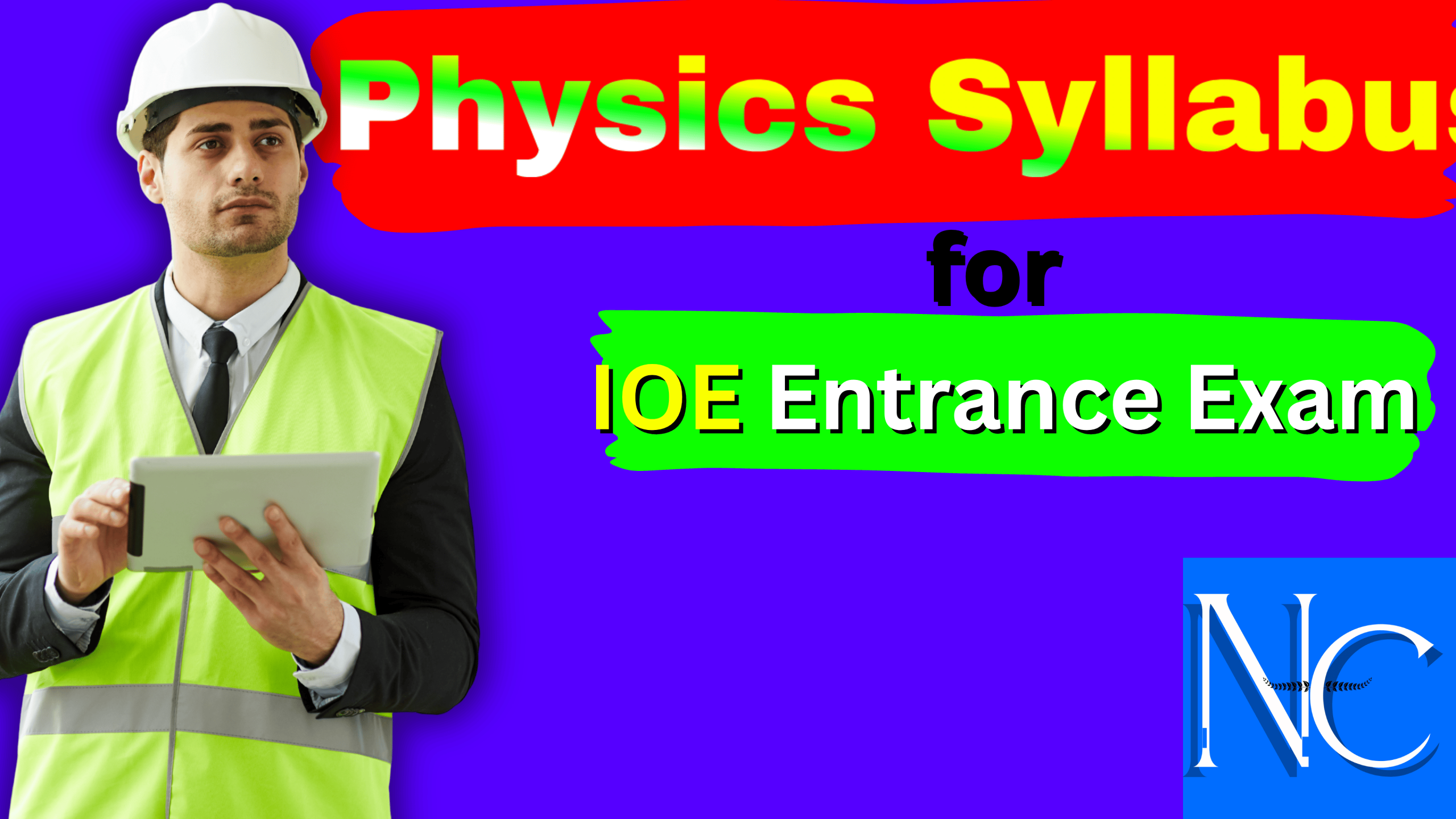Physics syllabus for ioe entrance exam